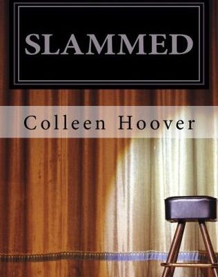 Slammed by Colleen Hoover