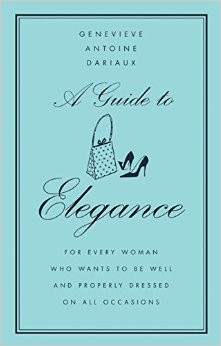A guide to elegance