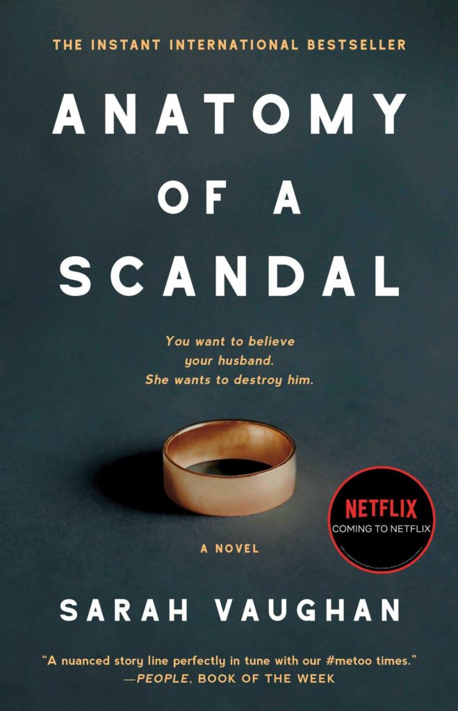 "ANATOMY OF A SCANDAL" de Sarah Vaughan
